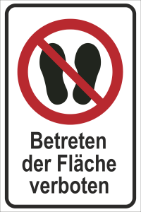 Verbotsaufkleber mit Symbol nach DIN 7010 und Text Betreten der Fläche verboten